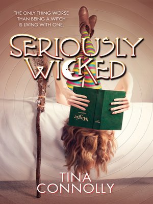 cover image of Seriously Wicked